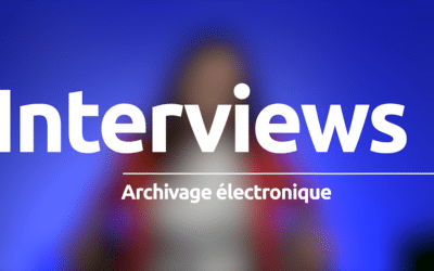 Interviews archivage électronique